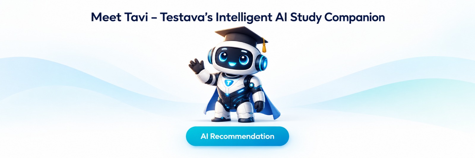 Meet Tavi – Testava’s Intelligent AI Study Companion. AI Recommendation